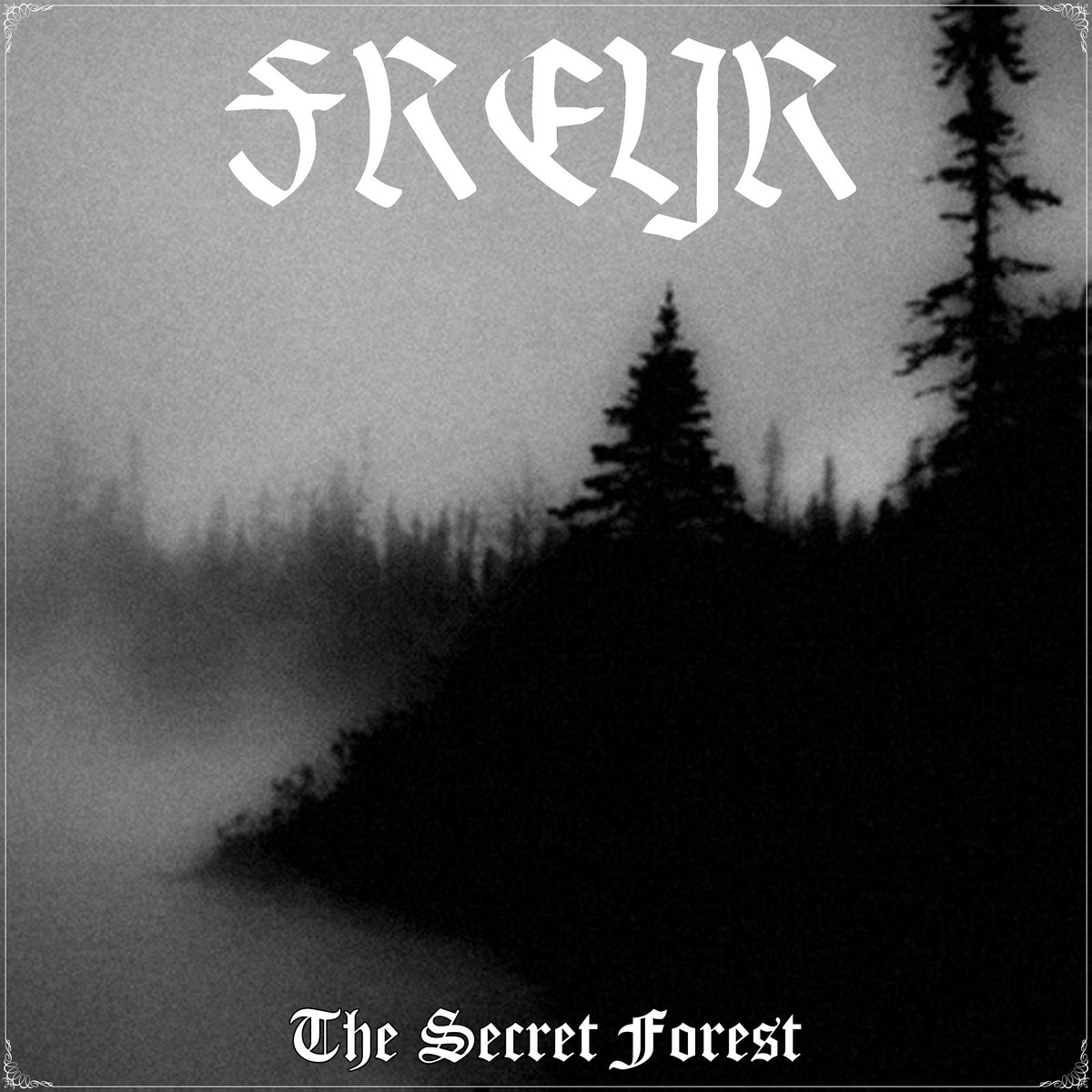 Freyr - "The Secret Forest" EP - 2023