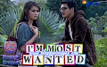 I'm Most Wanted Film