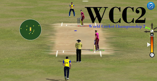 WCC 2 Free Download For Mobile | World Cricket Championship 2 Game