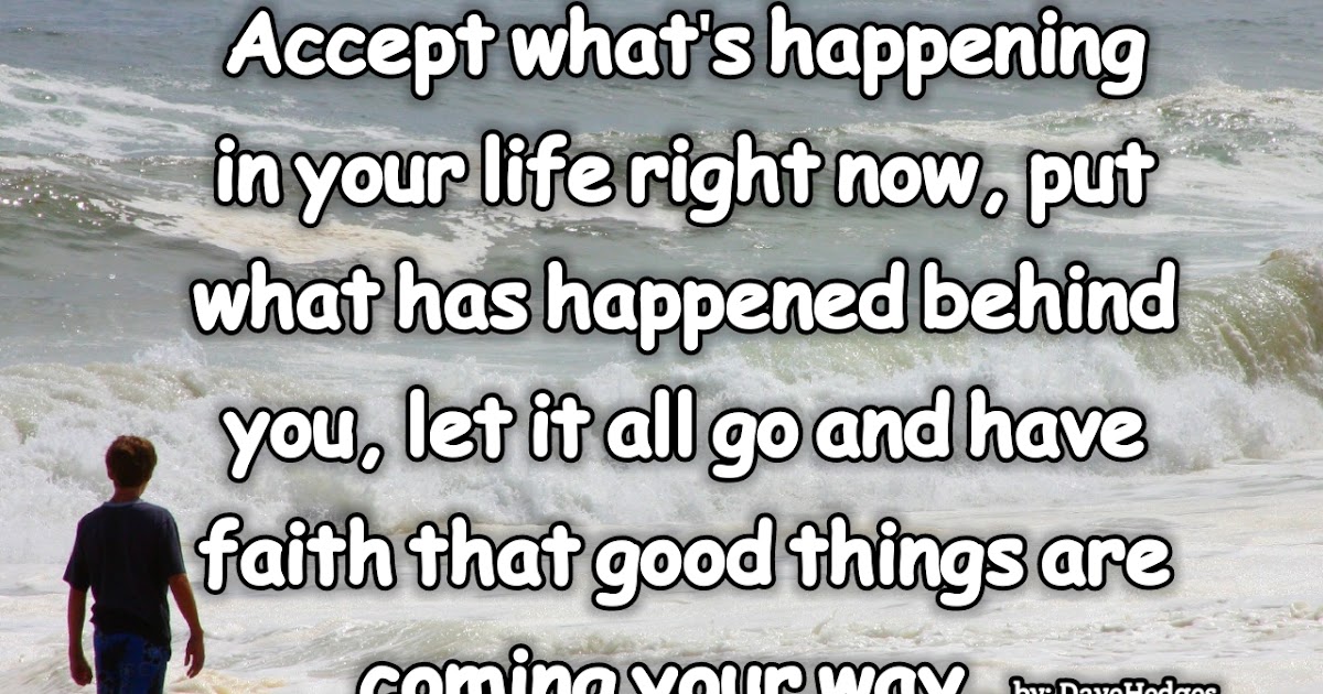 Truth Follower: Have faith - Good things are coming your way