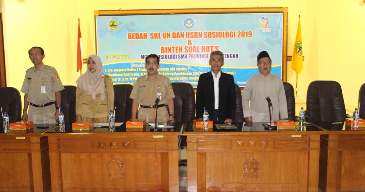 Laporan Kegiatan Bedah Skl Un Usbn Sosiologi 2019 Dan Bimtek Soal Hot S Mgmp Sosiologi Jateng