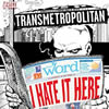 Transmetropolitan (2000) I Hate It Here