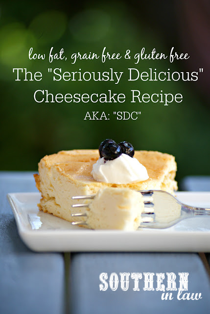 The Seriously Delicious Cheesecake - Light and Fluffy Baked Cheesecake Recipe low fat, gluten free, grain free, healthy