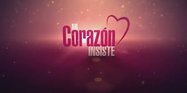 http://3.bp.blogspot.com/-CTrEzEgXUSg/TanCorBDKUI/AAAAAAAAAvE/pArvZbYwDZU/s1600/mi+corazon+insiste+Telenovela+Telemundo.jpg