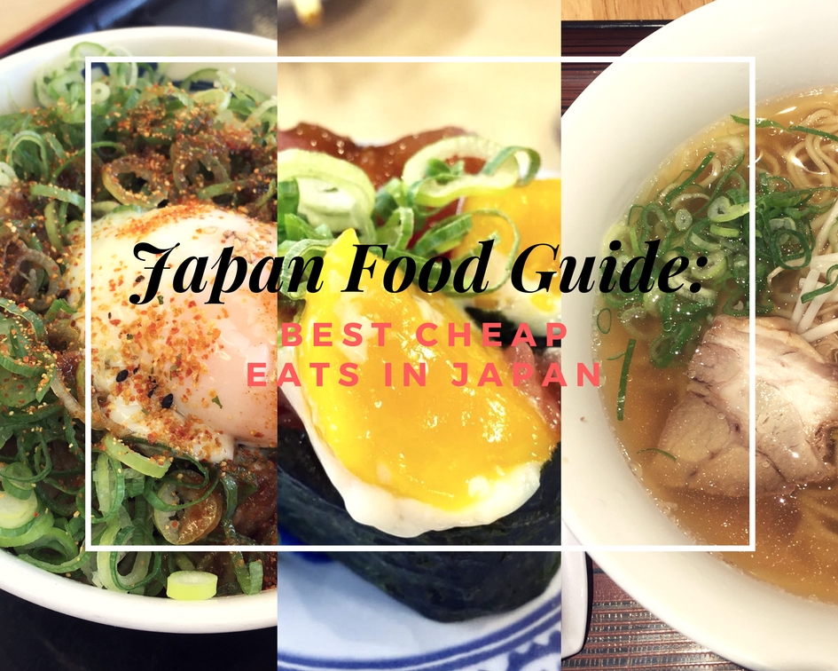 Japan Food Guide Best Cheap Eats in Japan A Not So Secret Life