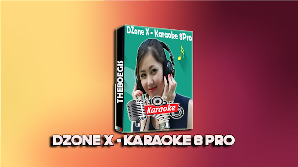 Free Download DZone X - Karaoke 8 Full Keygen Free Download DZone X - Karaoke 8 Full Keygen