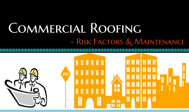 Image: Commercial Roofing – Risk Factors and Maintenance
