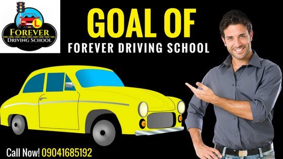 Forever Driving School Goal Is To Make You A Responsible And Safe Driver