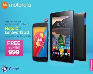 Moto C (4G) + Lenovo Tab 3 Essential Free at Globe Plan 999 Moto C (4G) + Lenovo Tab 3 Essential Free at Globe Plan 999