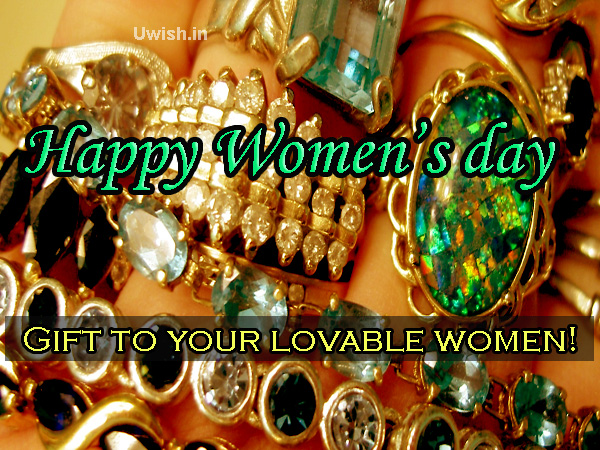 Gifts to your lovable women. Happy Women's Day