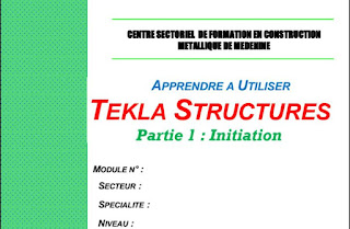 formation tekla structure pdf, initiation formation tekla (charpente metallique) pdf, tutorial tekla structure français, tekla structure pdf francais cours tekla,