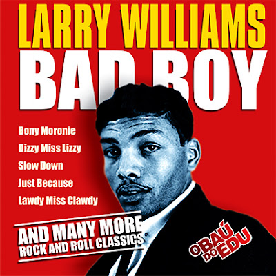 O Baú do Edu LARRY WILLIAMS O MISTER