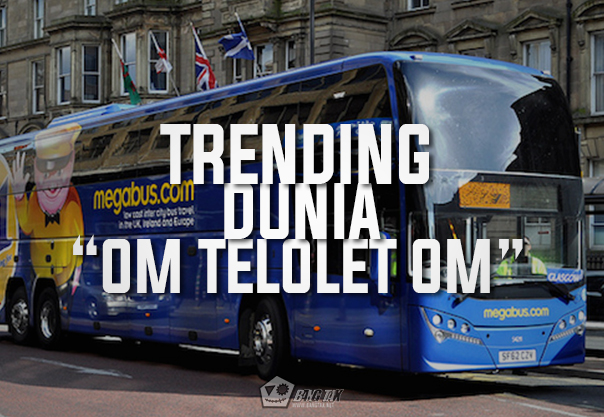 Trending Dunia Om Telolet Om Trending Dunia Om Telolet Om