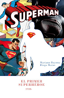 Superman, el primer superhéroe