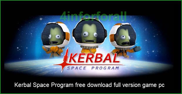 kerbal space program free download full version pc