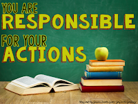 Photo of chalk board and books, with "You are responsible for your actions" on the board.
