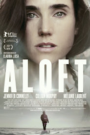 Watch Movies Aloft (2015) Full Free Online