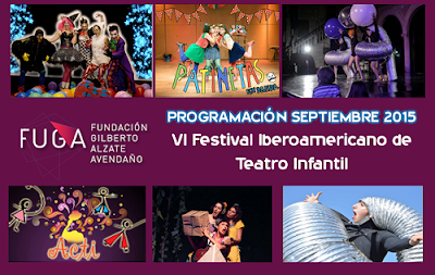 VI Festival Iberoamericano de Teatro Infantil en FUGA