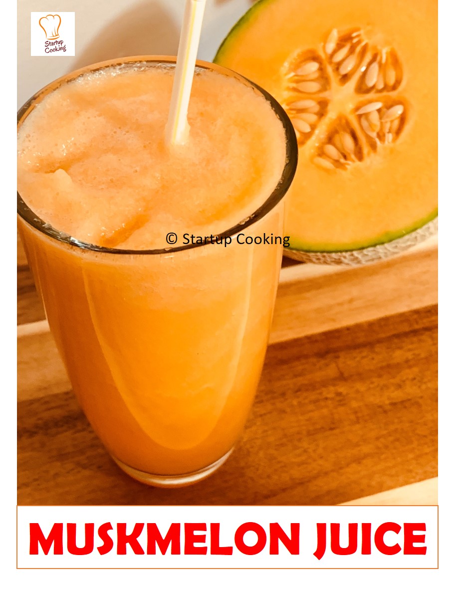 Muskmelon Juice Cantaloupe Juice Startup Cooking