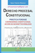 DERECHO PROCESAL CONSTITUCIONAL PRACTICA FORENSE CONTROVERSIA CONSTITUCIONAL