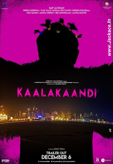 Kaalakaandi First Look Poster