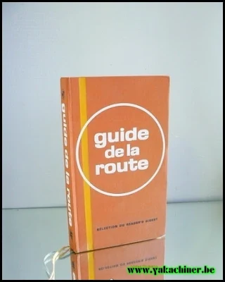 Guide de la route sur www.yakachiner.be