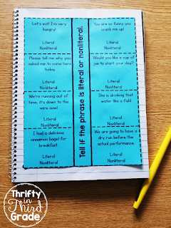 Determine if a phrase is literal or nonliteral with this interactive notebook page!