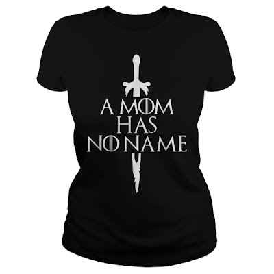 A Mom Has No Name T-Shirts Hoodie