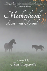 Motherhood: Lost and Found: A memoir