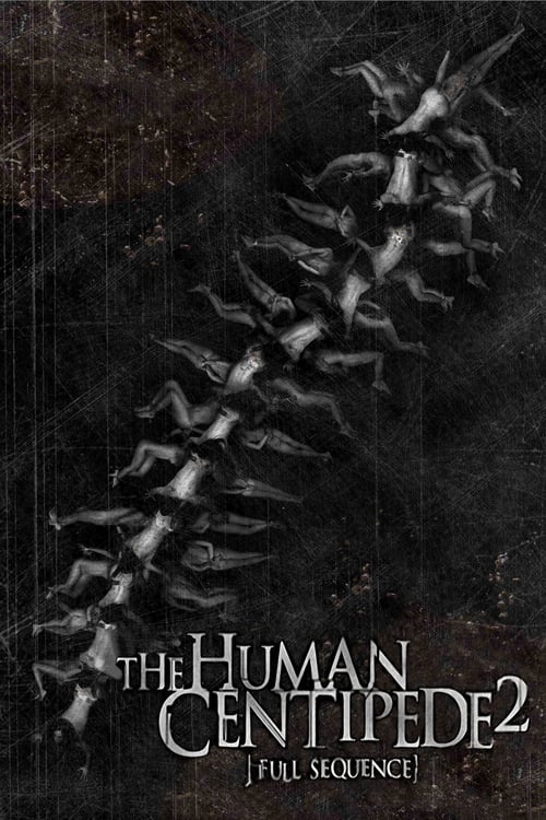 The Human Centipede 2 (Full Sequence) 2011 Streaming Sub ITA