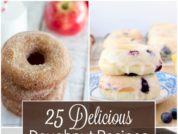 25 DELICIOUS Doughnut Recipes