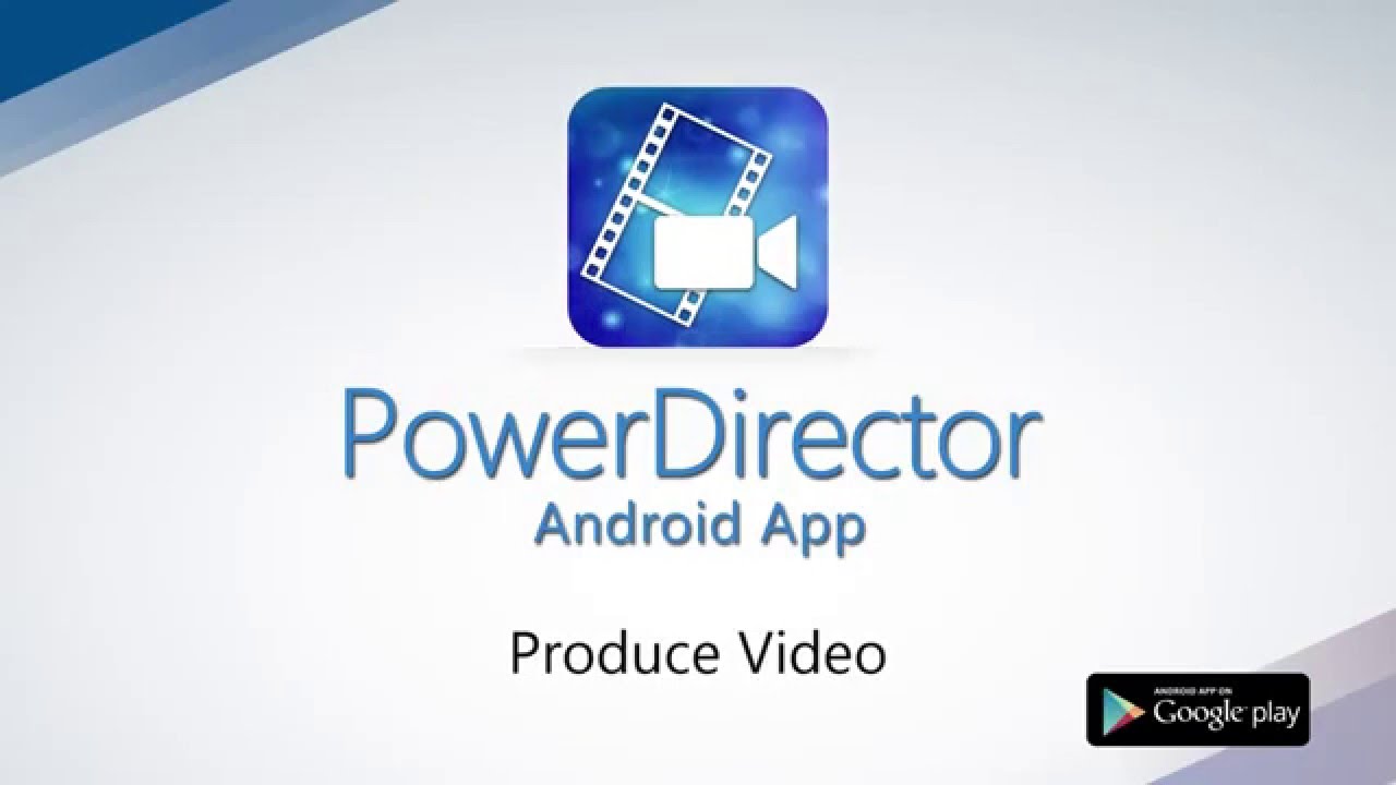 powerdirector video editor powerdirector video editor