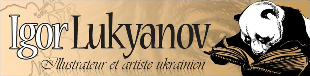 Igor Lukyanov – Illustrateur, Dessinateur et Artiste Ukrainien