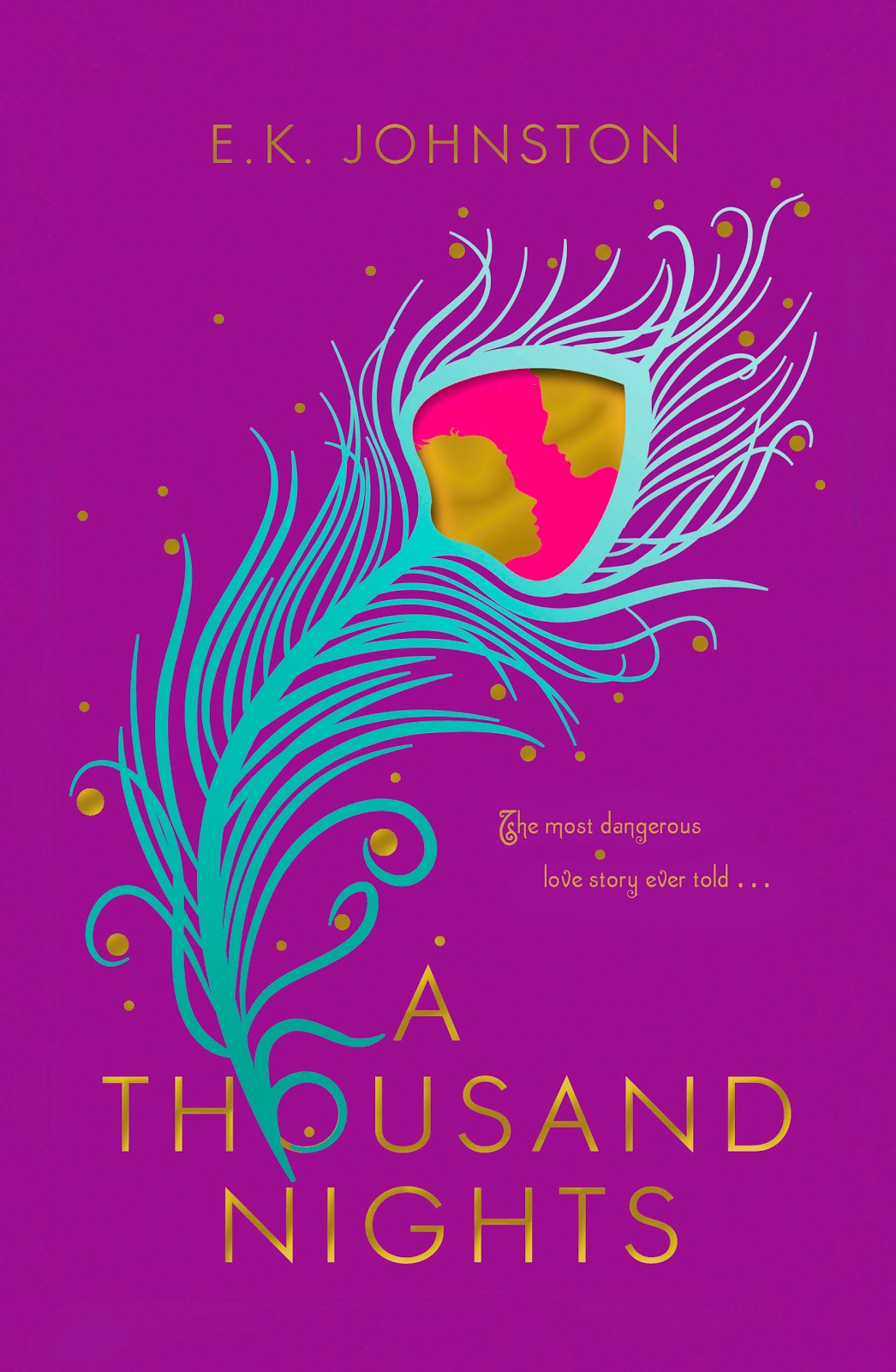 A Thousand Nights by E.K. Johnston