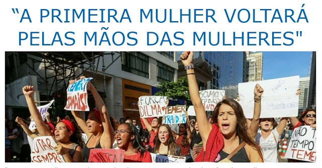 “A PRIMEIRA MULHER VOLTARÁ PELAS MÃOS DAS MULHERES"