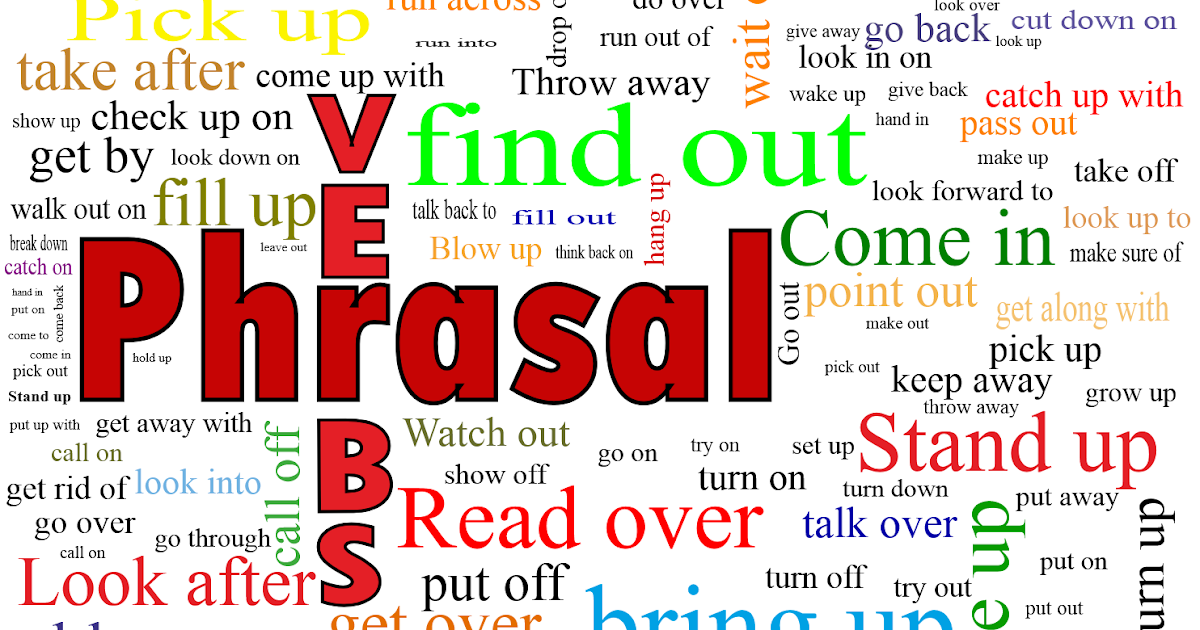 Learn English Today Those Phrasal Verbs
