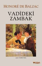 Vadideki Zambak,Honore de Balzac