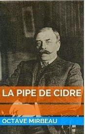 "La Pipe de cidre", 2014