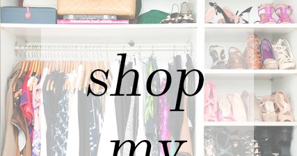 of life and style: Shop My Closet!