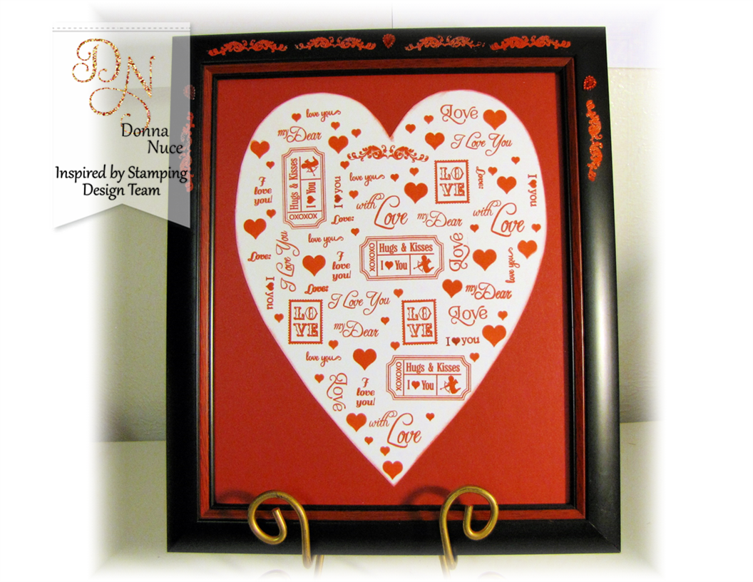 Inspired by Stamping, Crafty Colonel, Various Stamp Sets, Home Decor, Valentines day