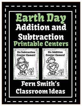 Earth Day - Addition and Subtraction Printable Center Games For 1.OA.6 and 2.OA.2