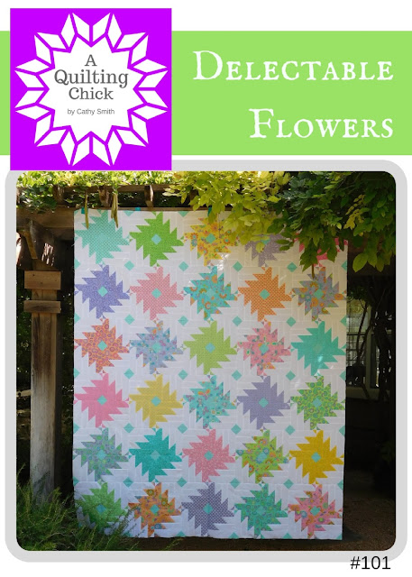  A Quilting Chick - Delectable Flowers