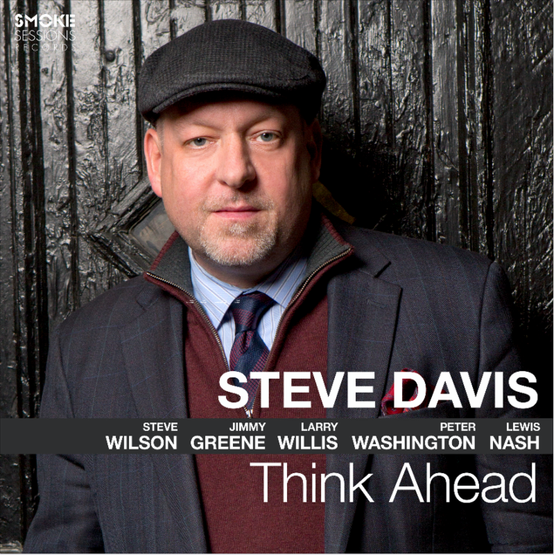 STEVE DAVIS: THINK AHEAD