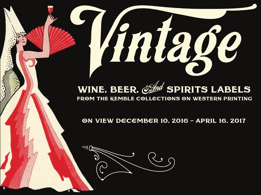 California Historical Society California Vintage Wine and Spirits in the Golden StateDecember