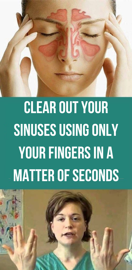 Clear Out Your Sinuses Using Only Your Fingers In A Matter Of Seconds Best Health Tips