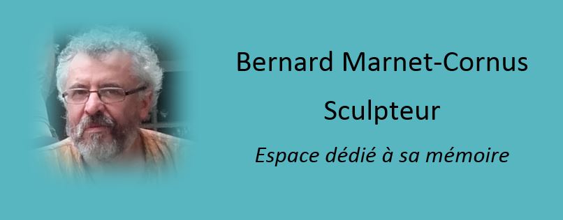 Bernard Marnet-Cornus Sculpteur