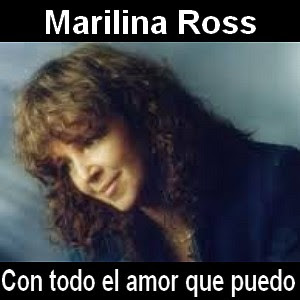 Marilina Ross – Con todo el amor que puedo