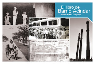 EL LIBRO DE BARRIO ACINDAR | LANZAMIENTO 14 DE MAYO DE 2011 | 19:00hs AUDITORIO MUSEO DE LA MEMORIA