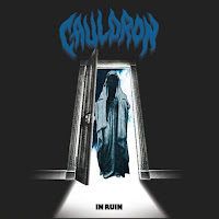 Cauldron - "In Ruin"