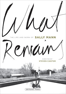 What Remains: The Life and Work of Sally Mann.